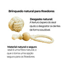 Brinquedo Para Coelhos e Roedores Bola Nó de Sisal + Argola com bolinha de Pinus